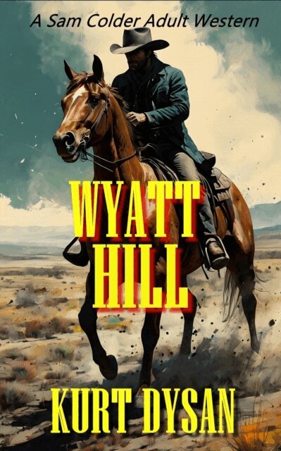 Kurt Dysan - Wyatt Hill, E-bok