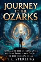 F K Sterling - Journey to the Ozarks, Häftad. Tillgänglighet: Lägg i varukorg