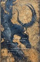 Cristina Lobo, Manuel Rodsua - Carne, Oro Y Ceniza: Dispositivos de Poder Escitas, Häftad