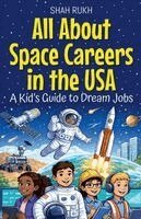 Shah Rukh - All About Space Careers in the USA, Häftad. Tillgänglighet: Lägg i varukorg