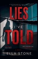 Ella Stone - Lies I've Told, Häftad