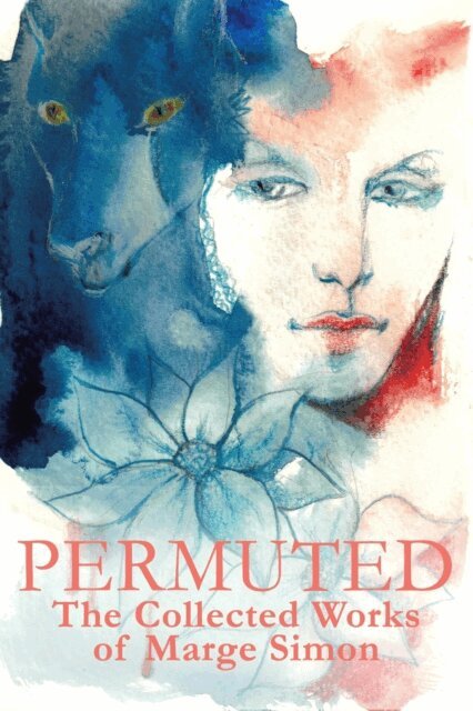 Marge Simon - Permuted: The Collected Works of Marge Simon, E-bok