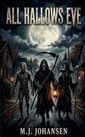 Mike Johansen - All Hallows Eve, Häftad