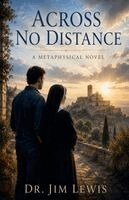 Jim Lewis - Across No Distance, Häftad