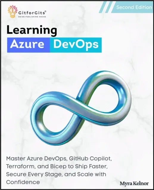 Myra Kelnor - Learning Azure DevOps, Second Edition, E-bok. Tillgänglighet: Lägg i varukorg