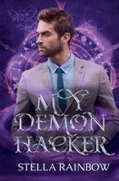 Stella Rainbow - My Demon Hacker, Häftad. Tillgänglighet: Lägg i varukorg