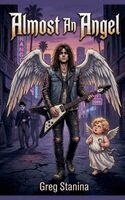 Greg Stanina - Almost An Angel, Häftad. Tillgänglighet: Lägg i varukorg