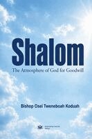 Bishop Osei Tweneboah Koduah - Shalom, Häftad. Tillgänglighet: Lägg i varukorg