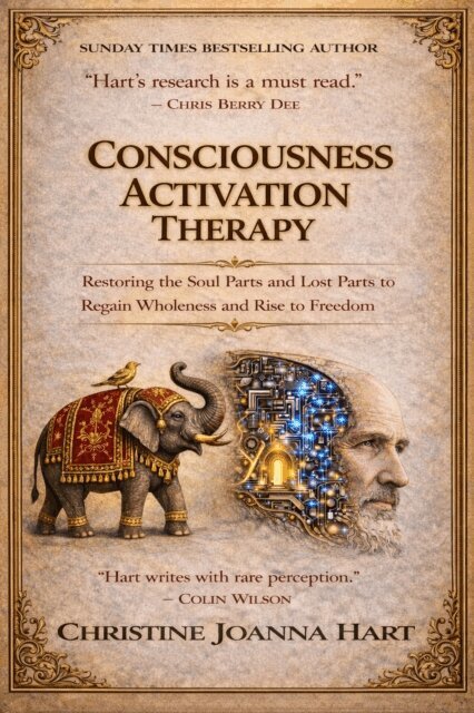 christine joanna hart - Consciousness Activation Therapy, E-bok