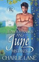 Charlie Lane - Jealous Rakes and June Mistakes, Häftad