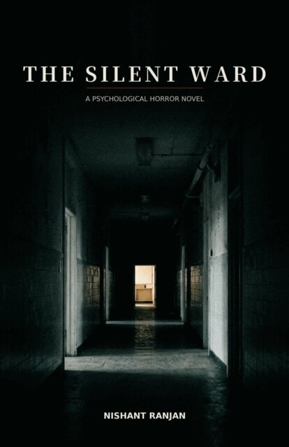 Nishant Ranjan - THE SILENT WARD, E-bok. Tillgänglighet: Lägg i varukorg