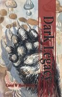 Carol Hazelwood, Carol W Hazelwood - Dark Legacy, Häftad