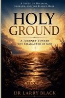 Larry Black - Holy Ground, Häftad
