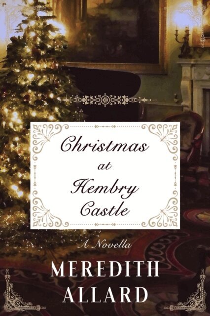 Meredith Allard - Christmas at Hembry Castle, E-bok. Tillgänglighet: Lägg i varukorg
