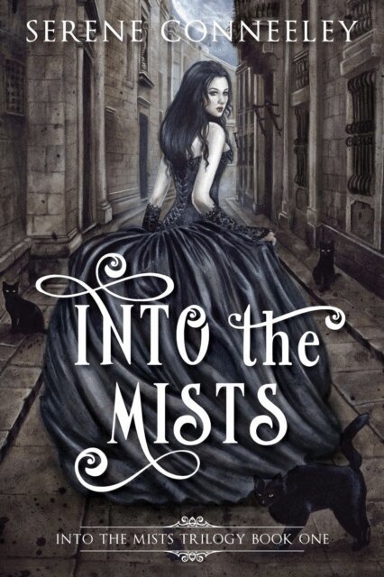 Serene Conneeley - Into the Mists, E-bok