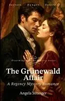 Angela Stranger - Grünewald Affair, Häftad. Tillgänglighet: Lägg i varukorg