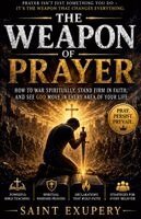 Saint-Exupery - Weapon of Prayer, Häftad. Tillgänglighet: Lägg i varukorg