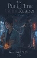K J Hyun Night - Part Time Grim Reaper, Häftad