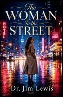 Jim Lewis - Woman In the Street, Häftad
