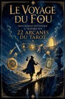 Sorcière Du Désert - voyage du fou, Häftad