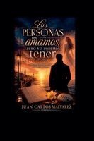 Juan Carlos Malvarez - Las personas que amamos, pero no podemos tener, Häftad. Tillgänglighet: Lägg i varukorg