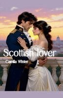 Camila Winter - Scottish lover, Häftad. Tillgänglighet: Lägg i varukorg