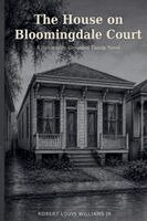 Robert Williams - House on Bloomingdale Court, Häftad
