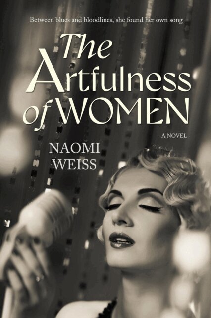 Naomi Weiss - Artfulness of Women: A Novel, E-bok