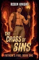 Robin Knight - Cross of Sins, Häftad