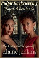 Elaine Jenkins - Pulpit Racketeering Royal Inheritance, Häftad