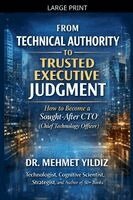 Yildiz - From Technical Authority to Trusted Executive Judgment, Häftad