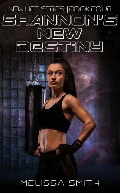 Melissa Smith - Shannon's New Destiny, E-bok
