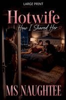 Naughtee - Hotwife, Häftad
