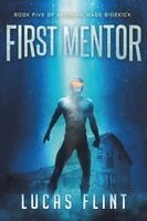 Lucas Flint - First Mentor, Häftad