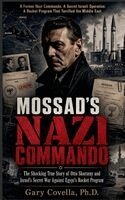 Gary Covella - Mossad's Nazi Commando, Häftad. Tillgänglighet: Lägg i varukorg
