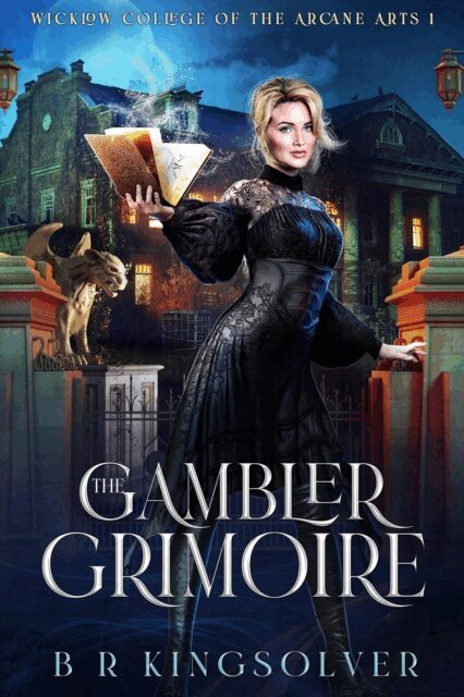 BR Kingsolver - Gambler Grimoire, E-bok