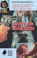 Chap O'Keefe - Liberty and a Law Badge, Häftad