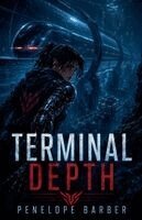 Penelope Barber - Terminal Depth, Häftad