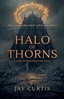 Jay Curtis - Halo of Thorns, Häftad