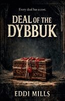 Eddi Mills - Deal of The Dybbuk, Häftad