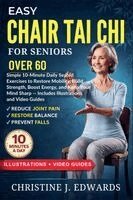 Dauda Yusuff, Christine J Edwards - Easy Chair Tai Chi for Seniors Over 60, Häftad