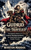 Winston Maddox - Gudrid the Far-Traveled, Häftad. Tillgänglighet: Lägg i varukorg