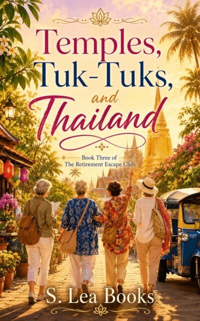 S Lea - Temples, Tuk-Tuks, and Thailand, E-bok. Tillgänglighet: Kommande