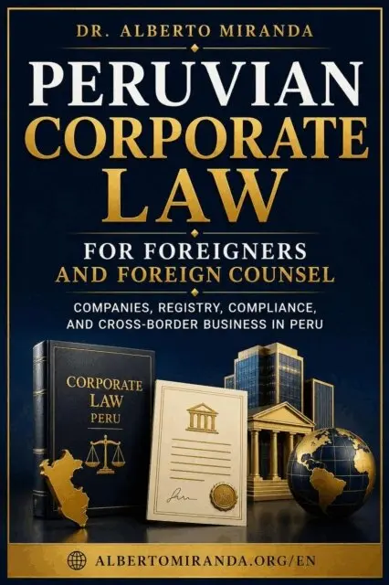 Alberto Miranda - Peruvian Corporate Law for Foreign Investors and Foreign Counsel, E-bok. Tillgänglighet: Lägg i varukorg