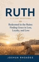 Joshua Rhoades - Ruth, Häftad. Tillgänglighet: Lägg i varukorg