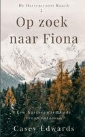 Casey Edwards - Op zoek naar Fiona, Häftad. Tillgänglighet: Lägg i varukorg
