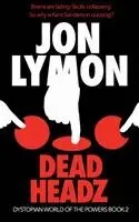 Jon Lymon - Dead Headz, Häftad. Tillgänglighet: Lägg i varukorg
