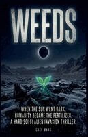 Carl Wang - Weeds, Häftad