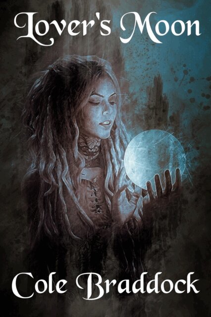 Cole Braddock, Leah Cutter - Lover's Moon, E-bok. Tillgänglighet: Lägg i varukorg