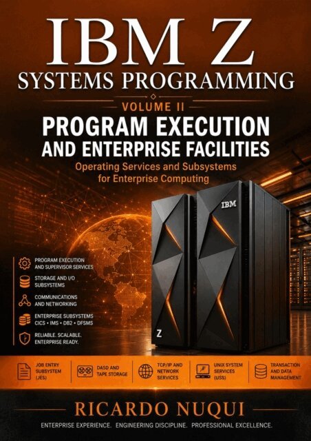 Ricardo Nuqui - IBM Z Systems Programming, Volume II, E-bok